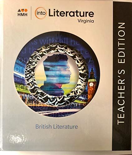 Virginia Teacher Edition for British Literature. . Hmh into literature grade 12 teachers edition